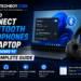 connect Bluetooth headphones to laptop Windows 11