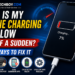 Phone Charging So Slow